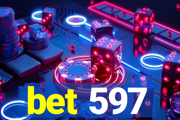 bet 597